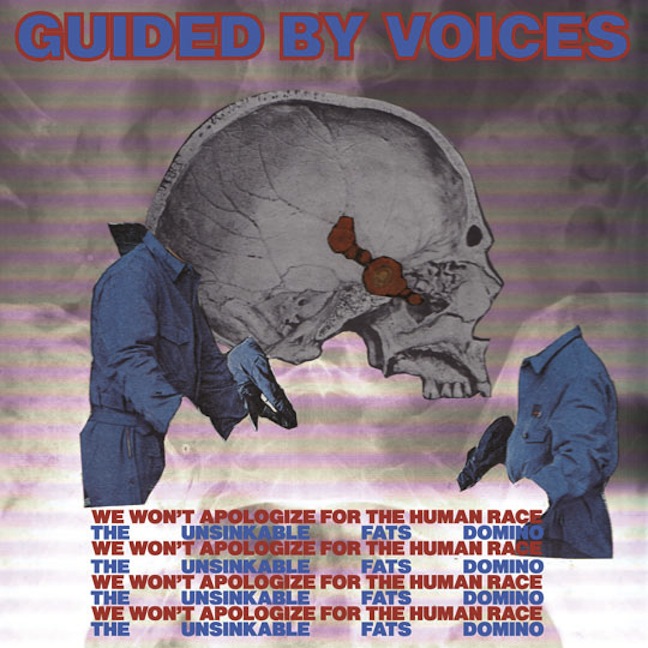 Guided By Voices - "The Unsinkable Fats Domino"