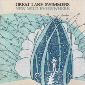 Great Lake Swimmers - New Wild Everything