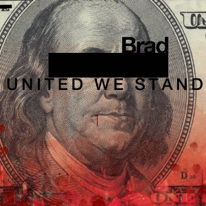 Brad - "United We Stand"