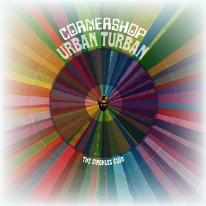 Cornershop - 'Urban Turban - The Shingles Club'