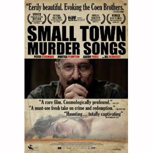 Small town Murder Songs