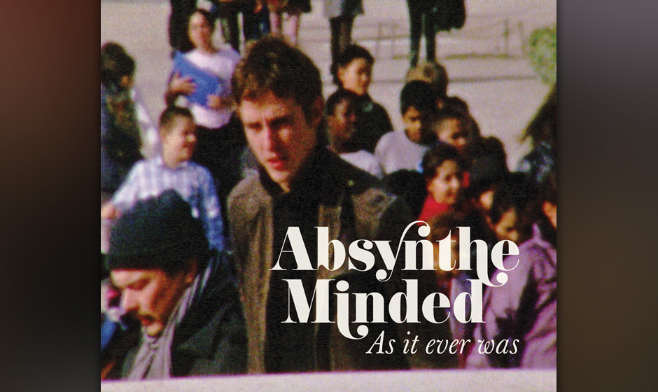 Absynthe Minded  - 'As It Ever Was' (Absynthe Minded/Cargo) 
Schade, dass man die Belgier um Bert Ostyn hierzulande noch nich