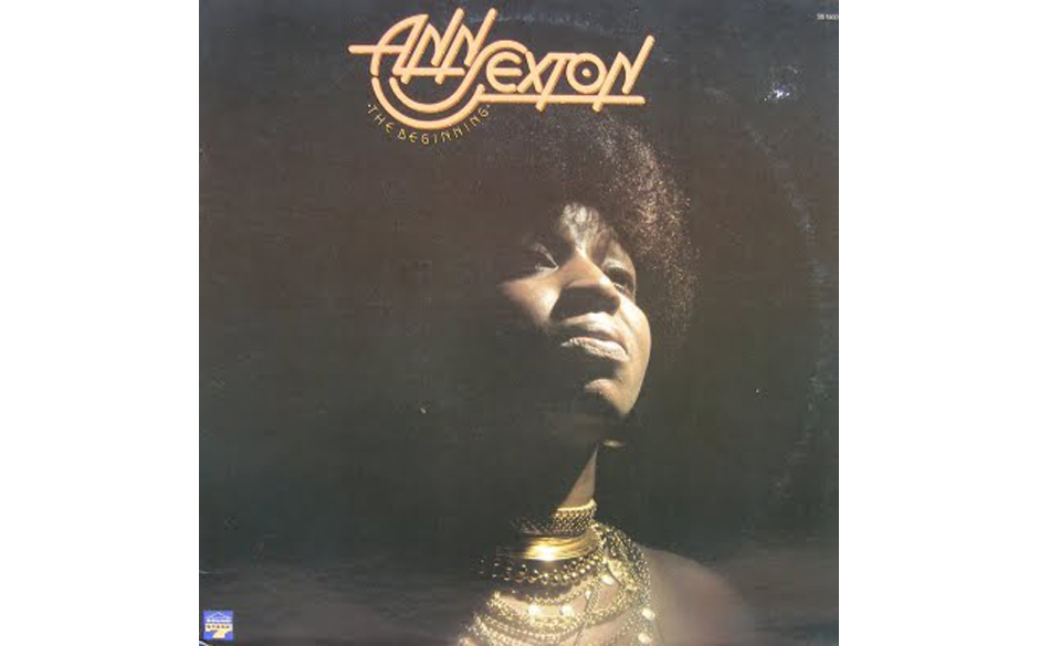 81. Ann Sexton - "The Beginning"
(Sound Stage 7, 1077)
Ihre nasale, stets leicht zitternde Gospelstimme ist unverkennbar: ...