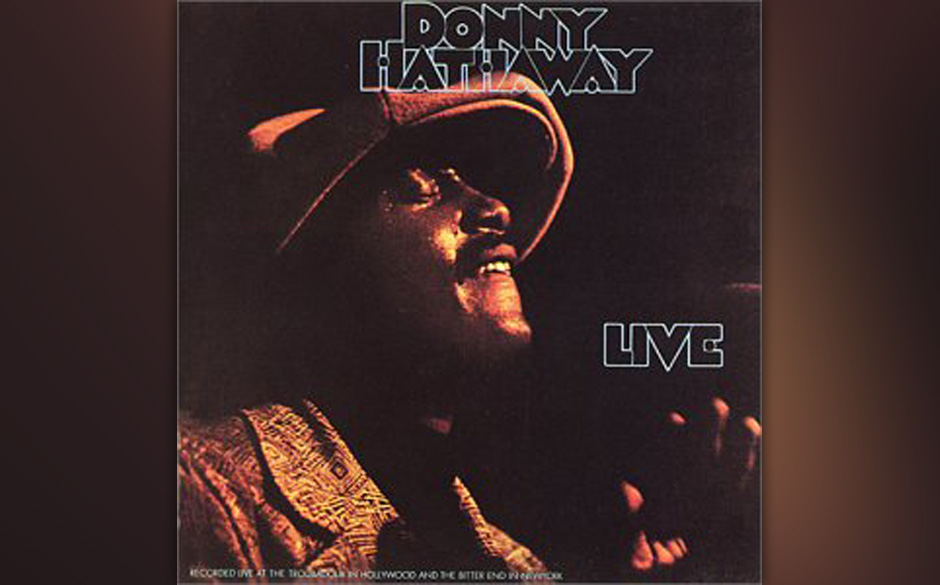 50. Donny Hathaway - "Live"
(Atlantic, 1972)
Das gemütvolle Sanges-Genie hatte mit "Everything Is Everything" glänzend d...