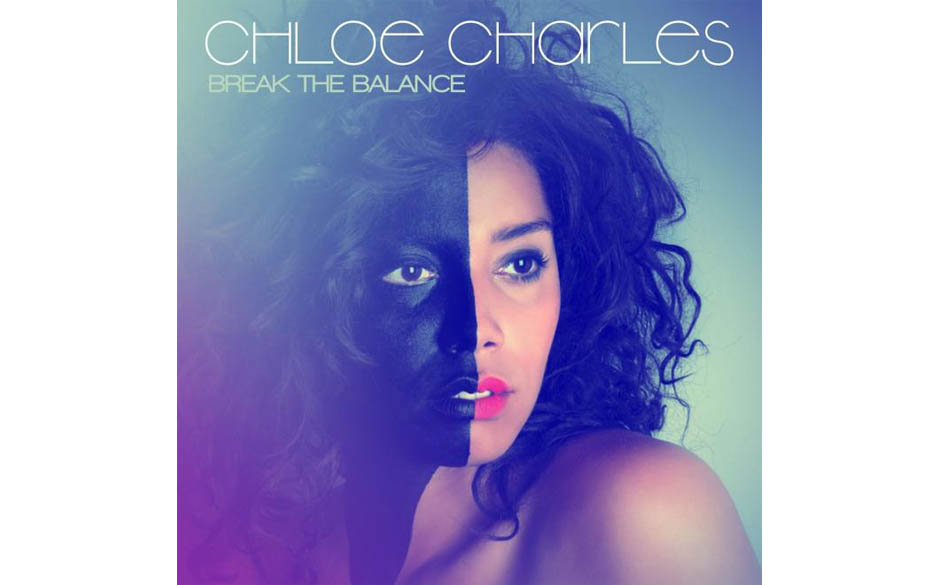 Chloe Charles - "Break The Balance" 
(Make My Day Records)
"Julian Lennons Stiefschwester singt eigenwillig kolorierte Son...