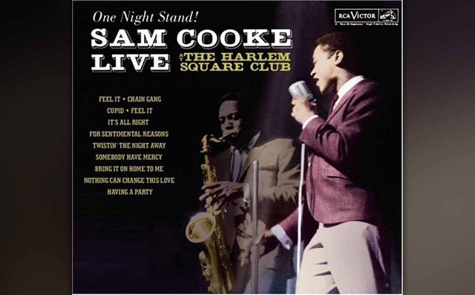 32. Sam Cooke - "One Night Stand"
(RCA, 1985)
Die Tonqualität ist nicht die beste, und Sam Cookes Stimme hat nicht den za...