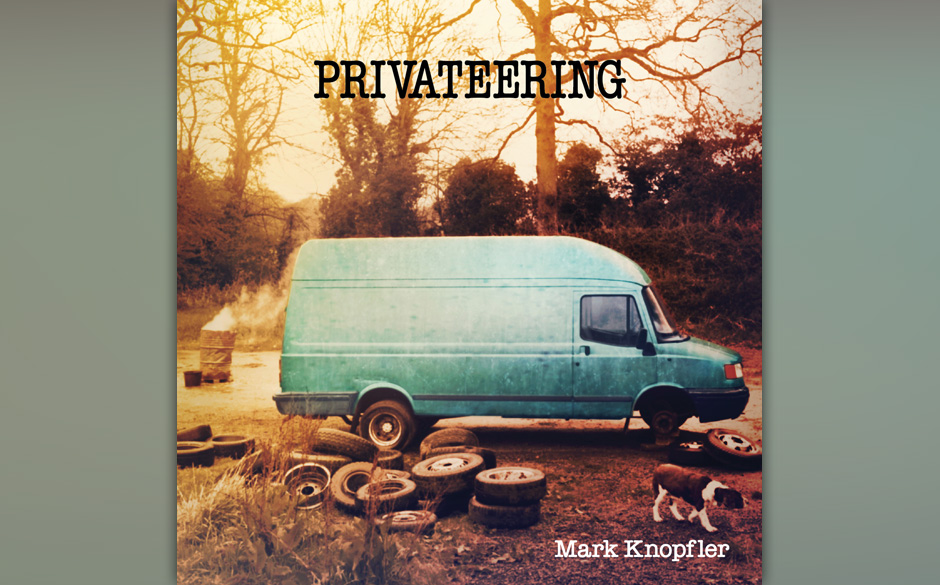 20. Matk Knopfler: "Privateering"