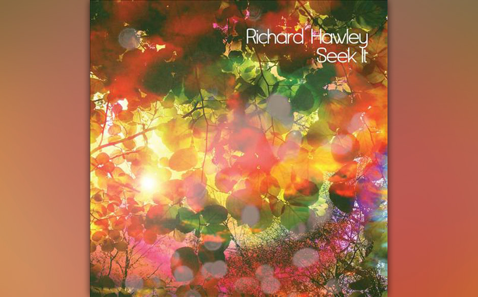 16. Richard Hawley: "Seek It"