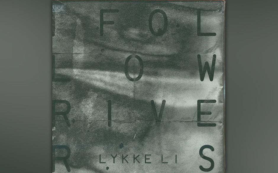 10. Lykke Li: "I Follow Rivers"