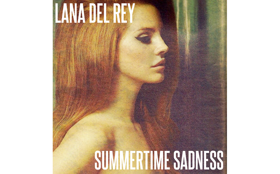 3. Lana Del Rey: "Summertime Sadness"