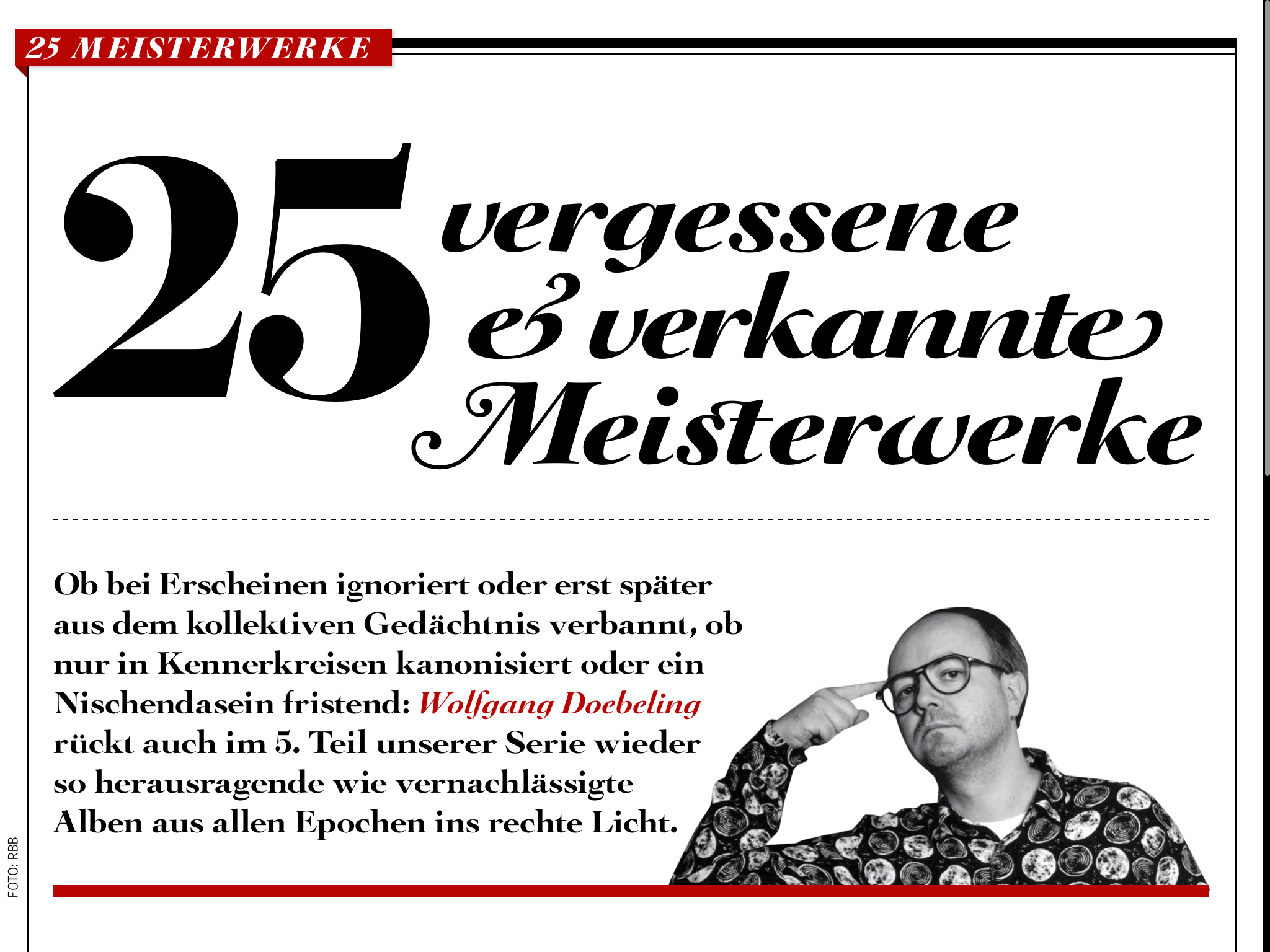 Muss man kennen: Wolfgang Doebeling stellt 25 Vergessene Meisterwerke aus seiner Plattensammlung vor.