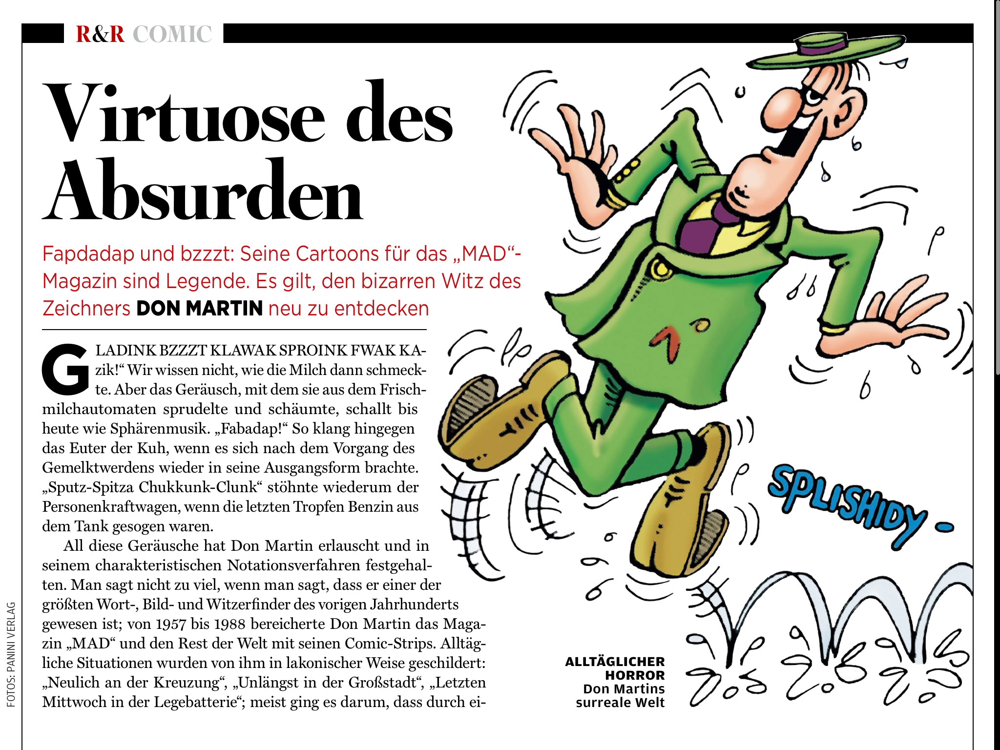 Don Martin wurde als Cartoonist des "MAD"-Magazins legendär. Ein neuer Bildband lädt zur Neu-und Wiederentdeckung seines...