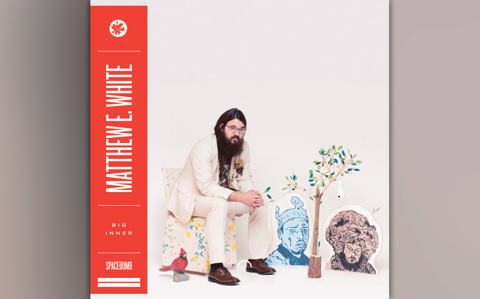 1. Matthew E. White: "Big Inner" (2)