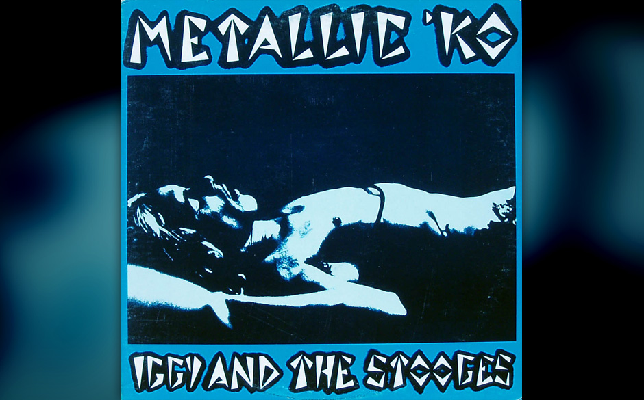 9. Iggy & The Stooges: Metallic K.O.
