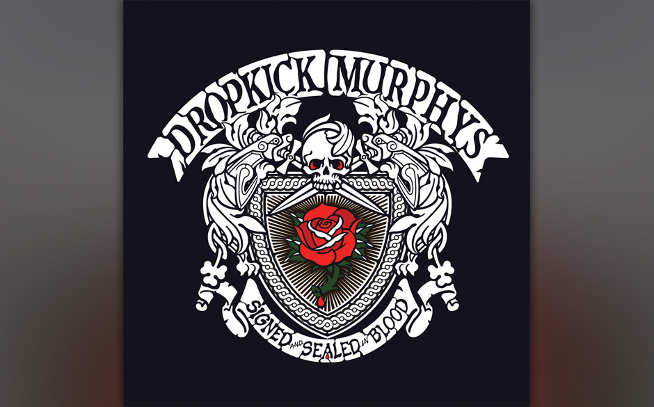 9. Dropkick Murphys: Signed and Sealed in Blood (-)