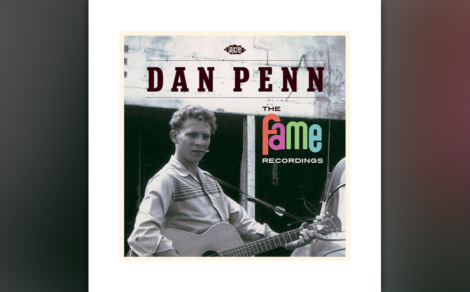 Replay: Dan Penn - "The Fame Recordings". Eine Compilation mit Aufnahmen des Deep-Soul-Songschreibers.