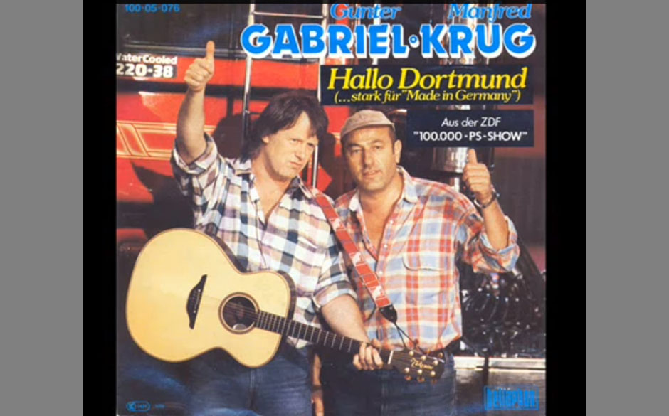 Gunter Gabriel & Manfred Krug - "Hallo Dortmund": "Ich sing für den Mann der den Hammer schwingt, der auf's Eisen haut un...