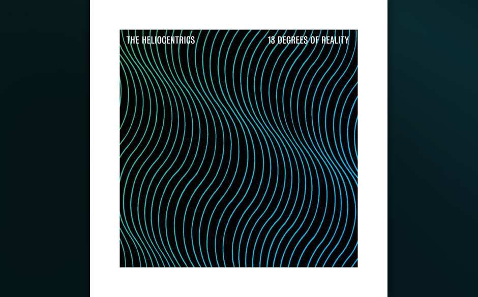 Heliocentrics - "13 Degrees Of Reality" 
Man kennt sie aus der Zusammenarbeit mit dem äthiopischen Jazzer Mulatu Astatke,...