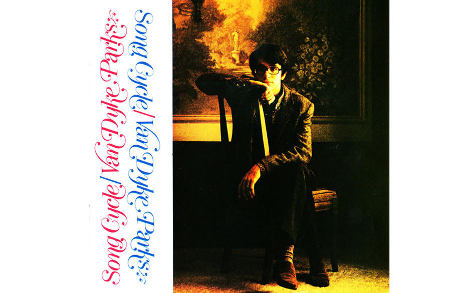 3. Van Dyke Parks – Song Cycled (-)