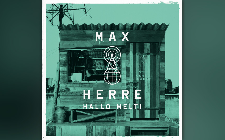 Max Herre - "Hallo Welt".