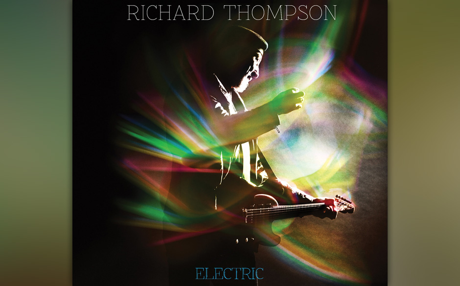 8. Richard Thompson - "Electric" (5)