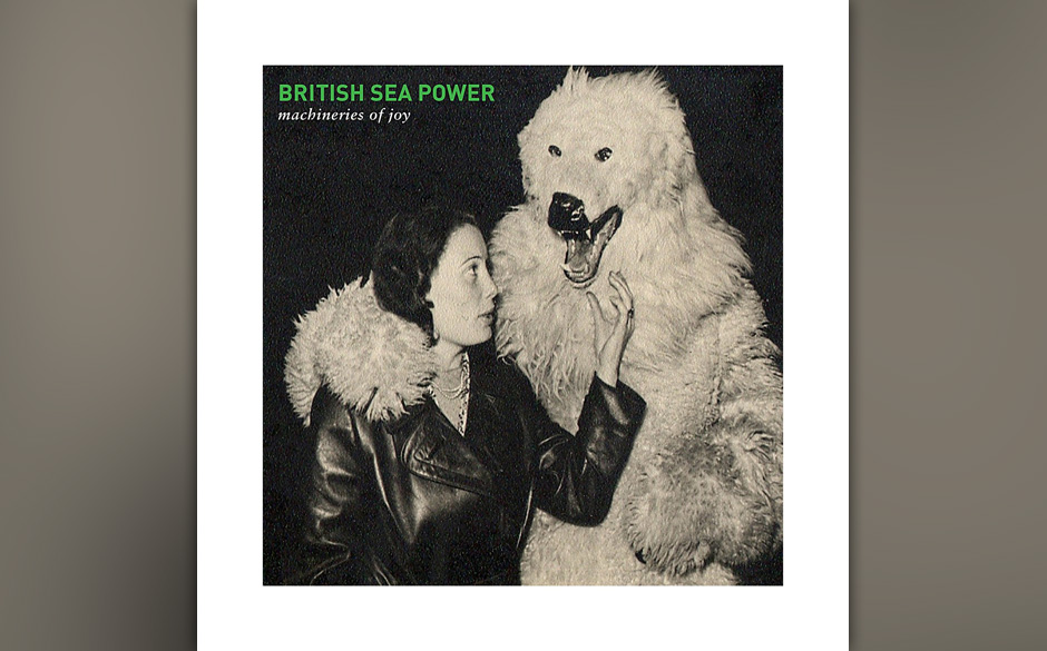 15. British Sea Power - "Machineries of Joy" (-)