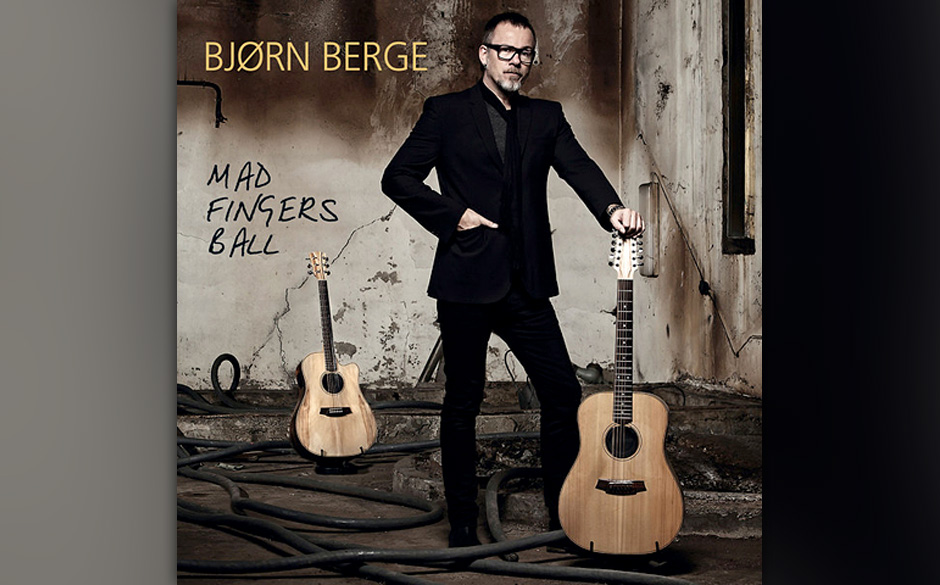 Bjørn Berge - Mad Fingers Ball. Berge spielt eine virtuose Folk-Blues-Gitarre und singt dazu mit dunkler Stimme.
