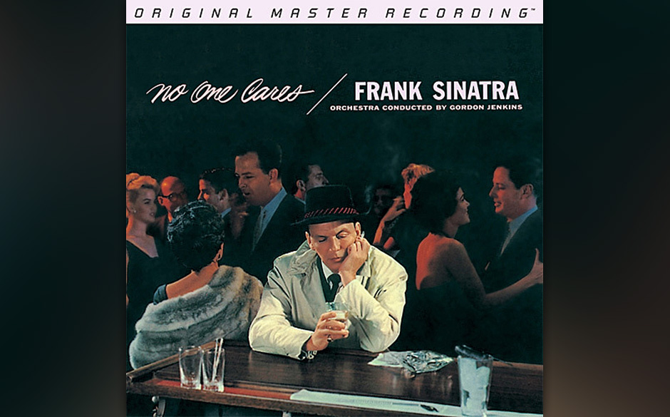 Replay: Frank Sinatra -  No One Cares. Wie sich da die Töne aus der Stille schälen und nuancenreich entfalten, macht die...