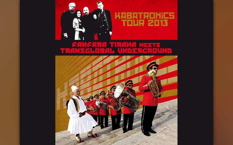 Fanfara Tirana meets Transglobal Underground - Kabatronics. Dieses albanisch-britische Gipfeltreffen gießt tatsächlich n...