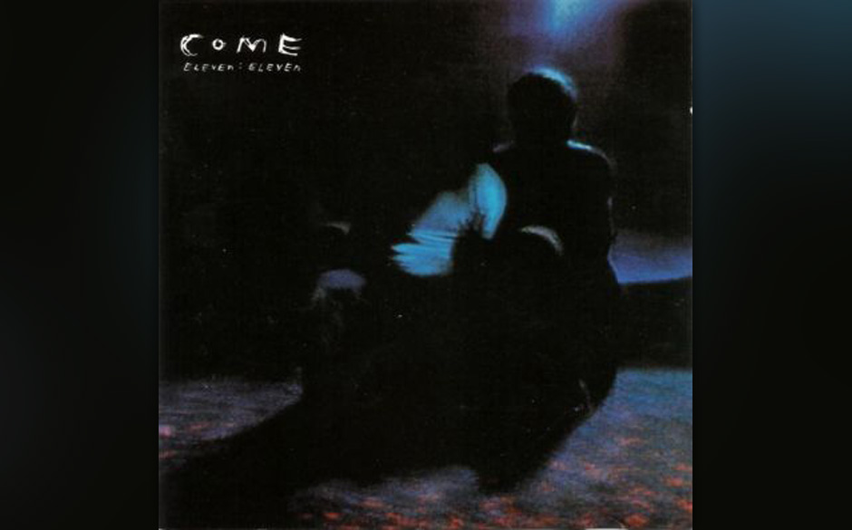 Come - "Eleven:Eleven". Alle mochten sie. J. Mascis, Bob Mould, Kurt Cobain. Doch auch die Gunst der ersten Indierock-Gard...
