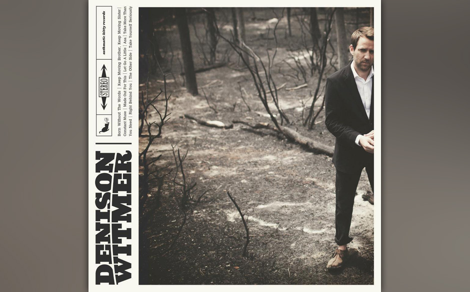 Denison Witmer - "Denison Witmer". Für neutrale Ohren klingt der Mann mit der freundlichen Stimme sehr entspannt mit sich...