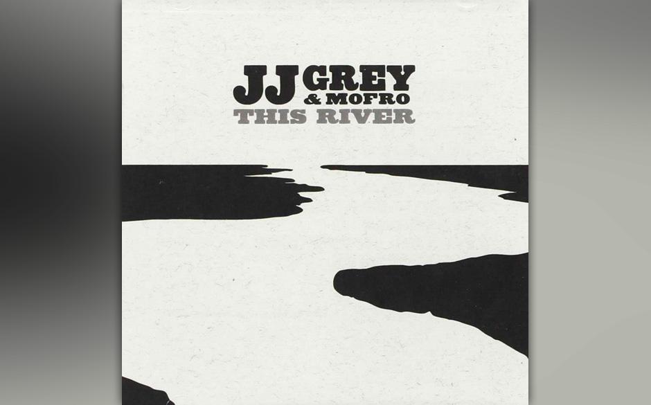 JJ Grey & Mofro - "This River". Bei allem Ekstase-Potenzial der Band geht der Songwriter JJ Grey nie baden – als Sänger...