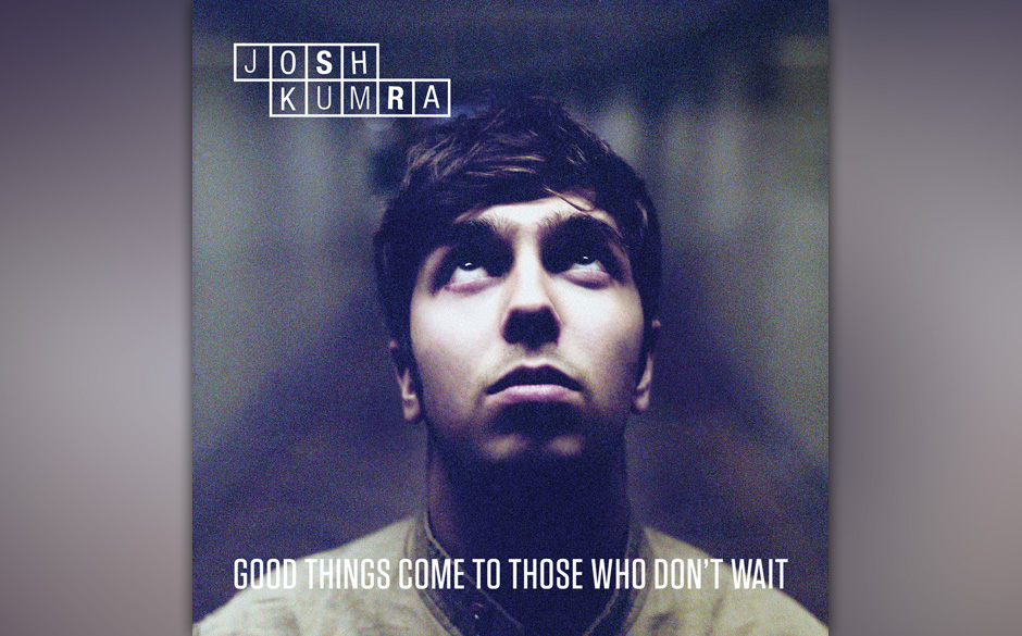 Josh Kumra - "Good Things Come To Those Who Don’t Wait". Kumra gehört in die große, weite Welt des Formatradios und is...