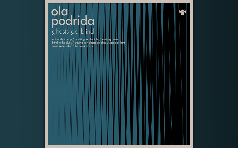 Ola Podrida - "Ghosts Go Blind". Dass David Wingo zuletzt hauptsächlich an Soundtracks gearbeitet hat, hört man auch in ...