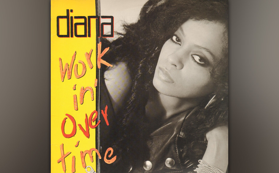Diana Ross - "Workin' Overtime".
