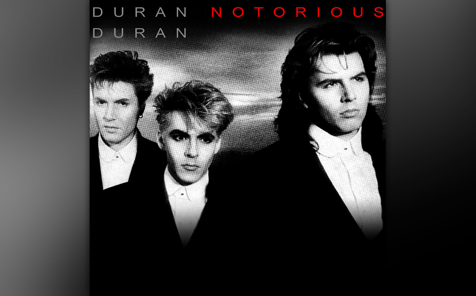 Duran Duran - "Notorious".