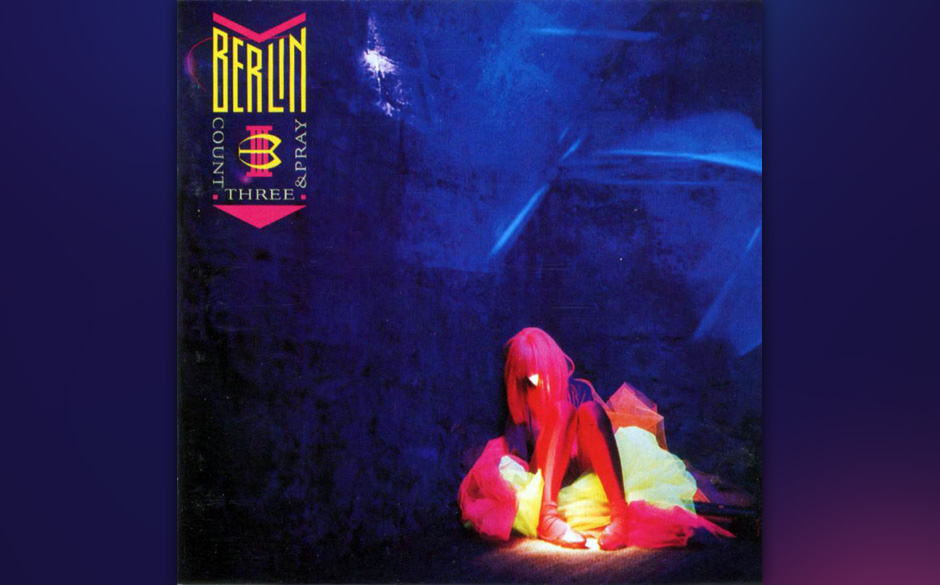 Berlin - "Count Three & Pray".
