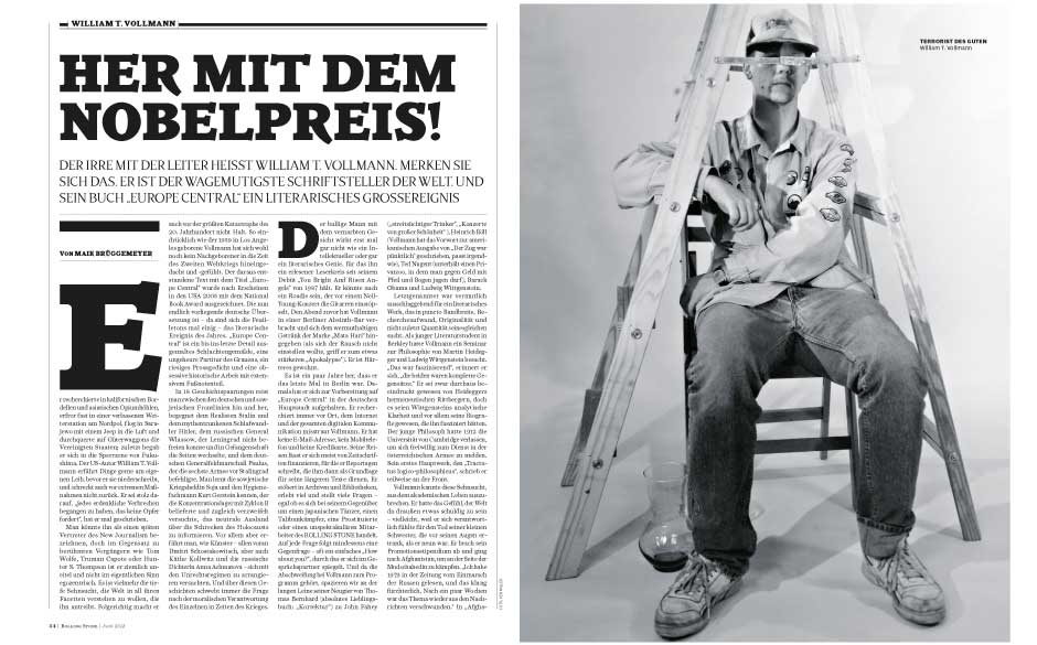 Terrorist des Guten: Autor William T. Vollmann.