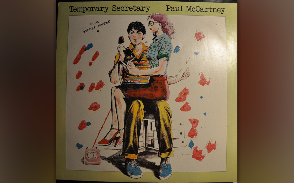 32. Temporary Secretary (Auf McCartney II, 1980)
Der Text ist ein Witz – und nicht einmal ein richtig guter. Aber der Tr...