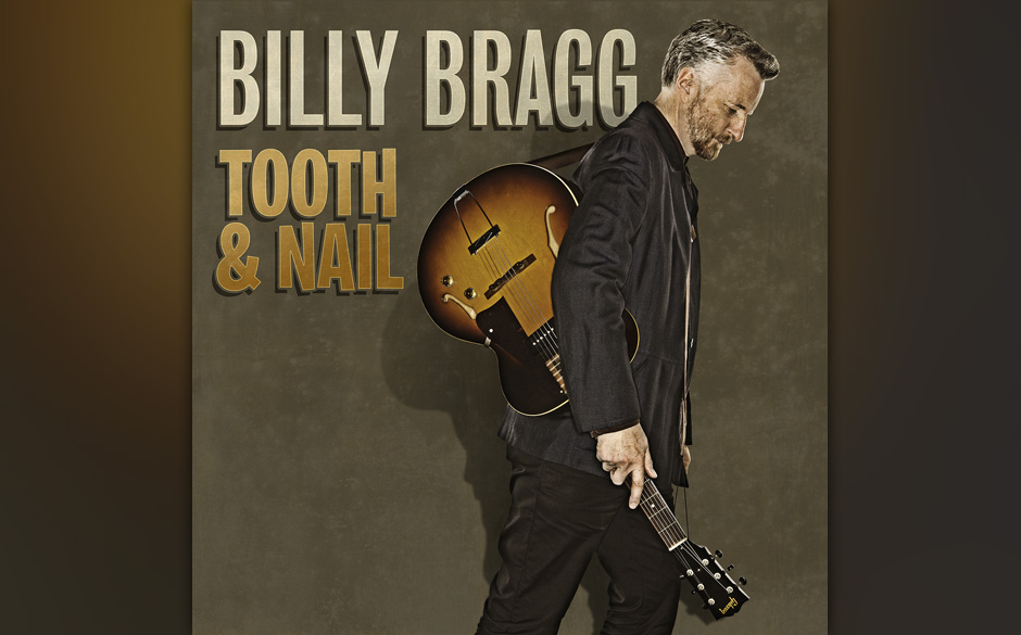 19. Billy Bragg - "Tooth & Nail" (16)