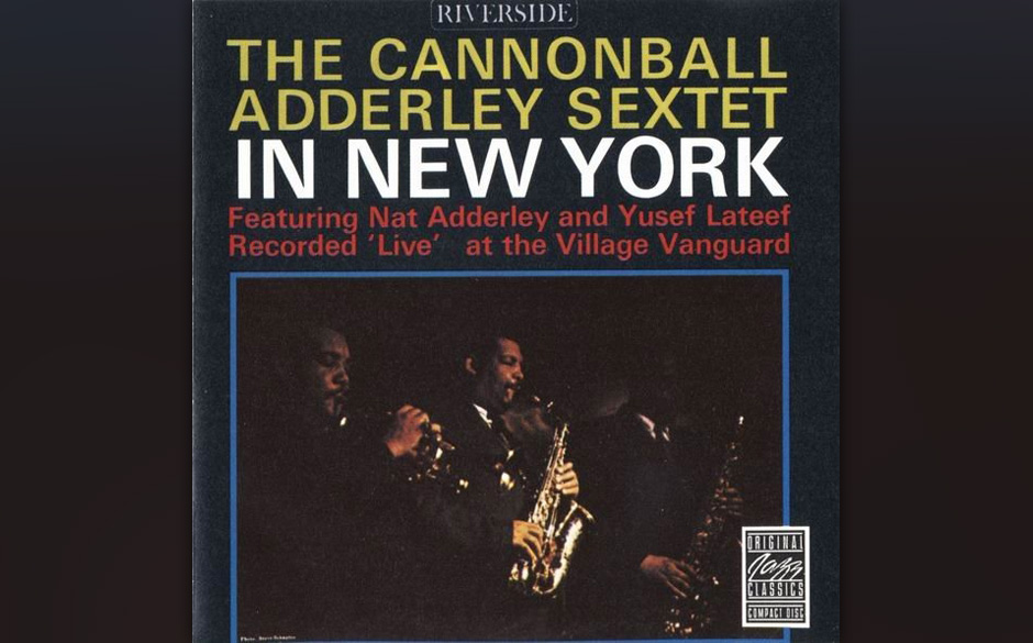 The Cannonball Adderley - The Cannonball Adderley Sextet in New York (1962)