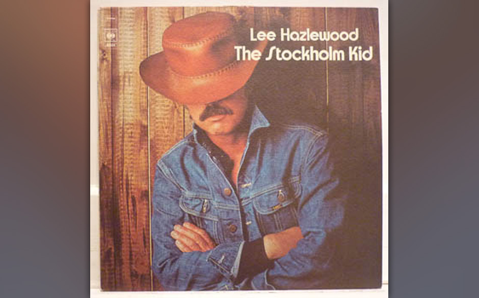 Lee Hazlewood	 - The Stockholm Kid (1974)