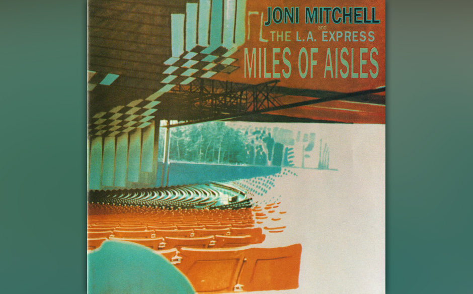 Joni  Mitchell - Miles Of Aisles (1974)