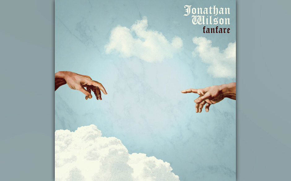 10. Jonathan Wilson - „Fanfare“