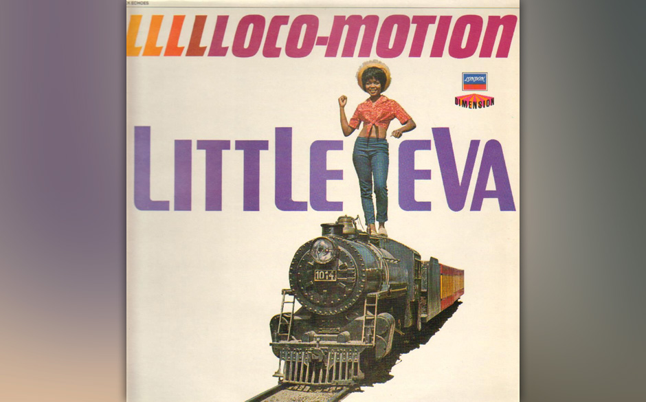 Replay: Little Eva - "Llllloco-Motion". Eva war Babysitter beim aufstrebenden Brill-Building-Songwriter-Paar Gerry Goffin ...