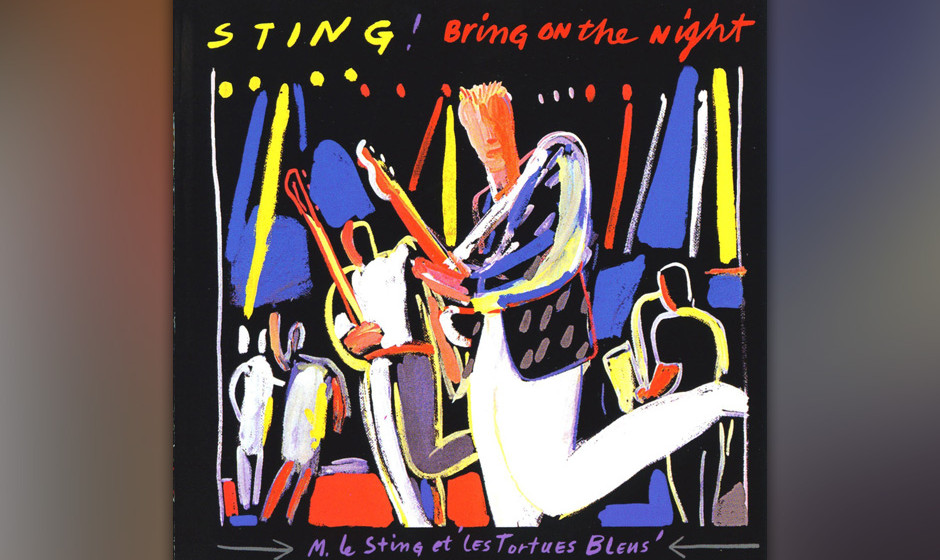 Platz 49: Sting - 'Bring On The Night'