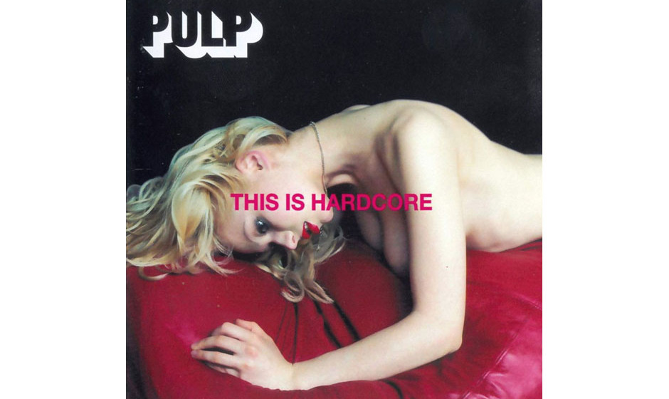 Pulp: This Is Hardcore