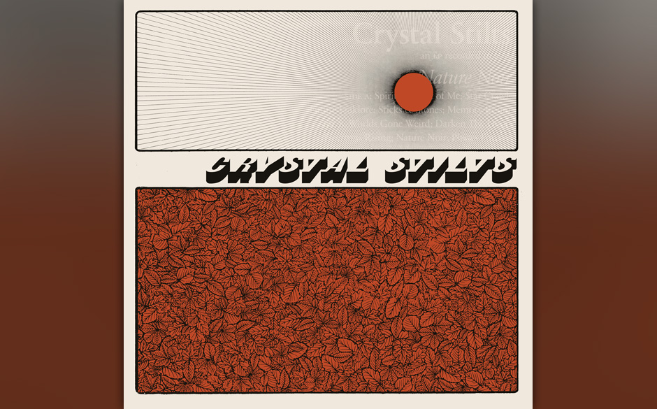 Crystal Stilts - "Nature Noir". Unterm Pflaster liegt die Wüste: Rasselnder Highway-Rock aus Brooklyn.