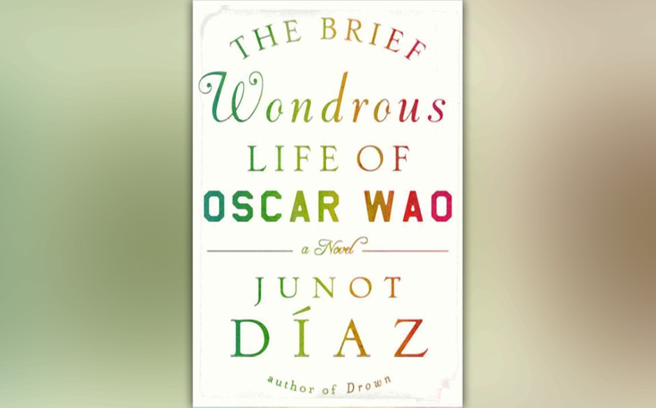 The Brief Wondrous Life of Oscar Wao, Junot Diaz, 2007 (dt. Das kurze wundersame Leben des Oscar Wao)