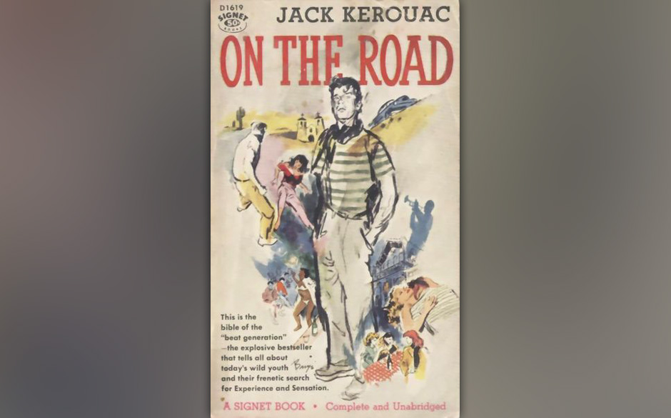 On The Road, Jack Kerouac, 1957 (dt. Unterwegs)